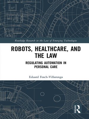 cover image of Robots, Healthcare, and the Law